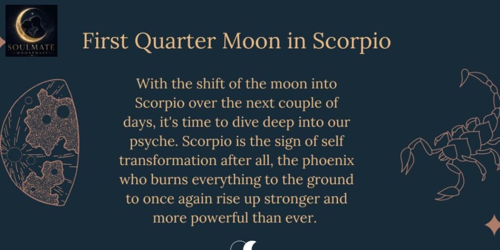 First Quarter Moon and Scorpio Compatibility