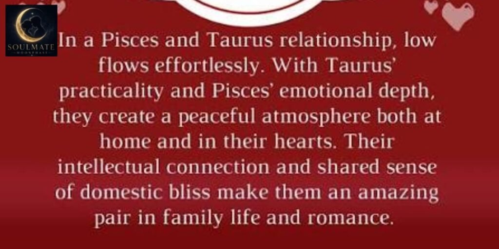 Taurus and Pisces Marriage Compatibility